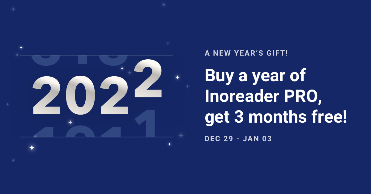 Buy 12 months, get 6 months free - Inoreader Pro!